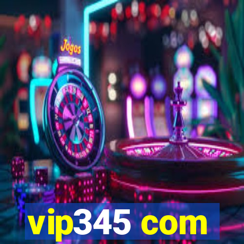 vip345 com